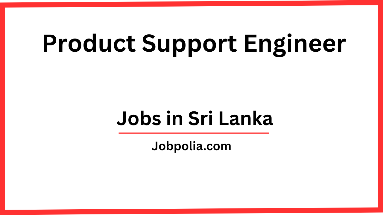 Product Support Engineer
