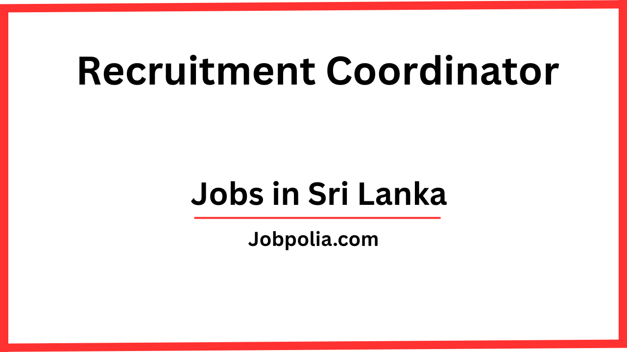 Recruitment Coordinator