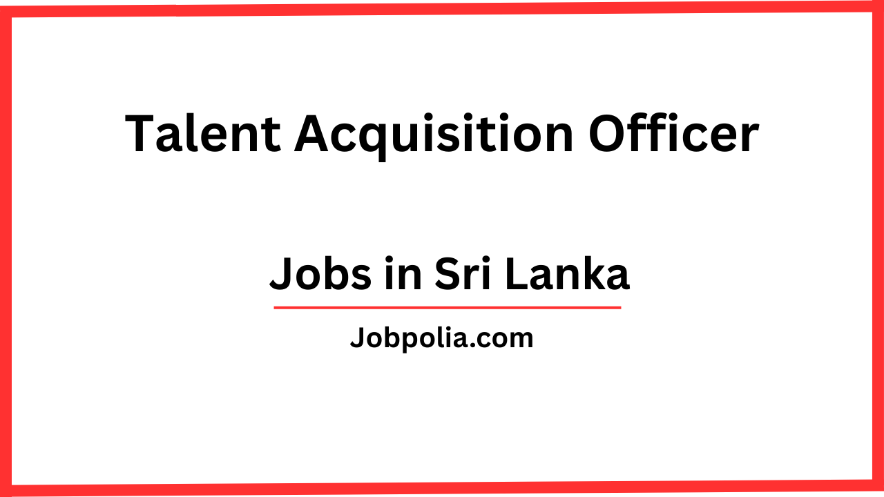Talent Acquisition Officer