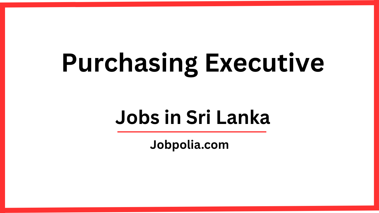 Purchasing Executive Jobs in Negombo