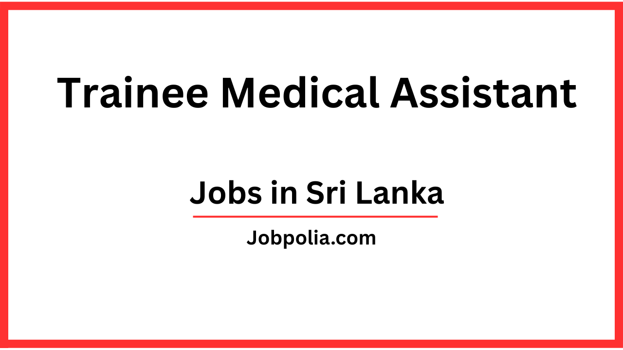 Trainee Medical Assistant