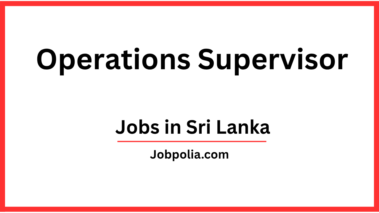 Operations Supervisor