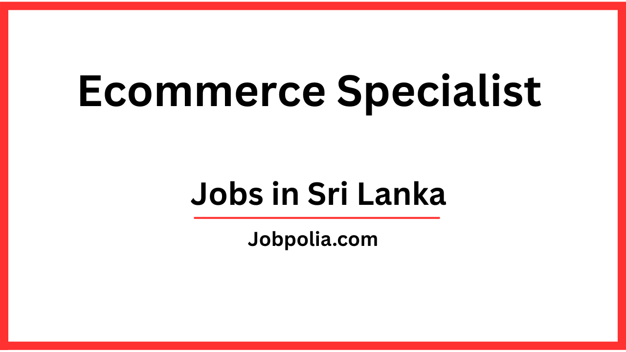 Ecommerce Specialist