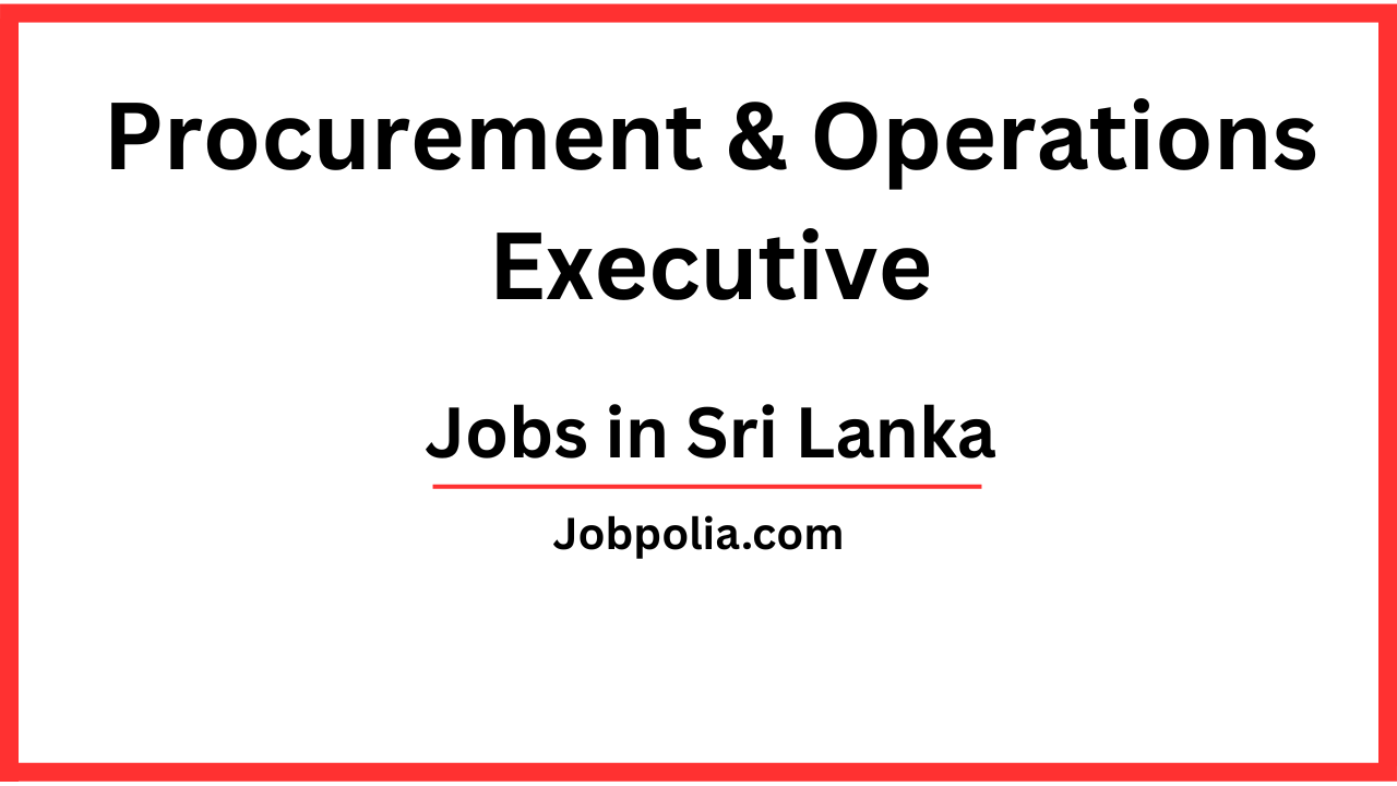 Procurement & Operations Executive