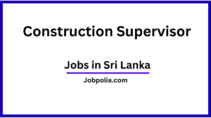 Construction Supervisor