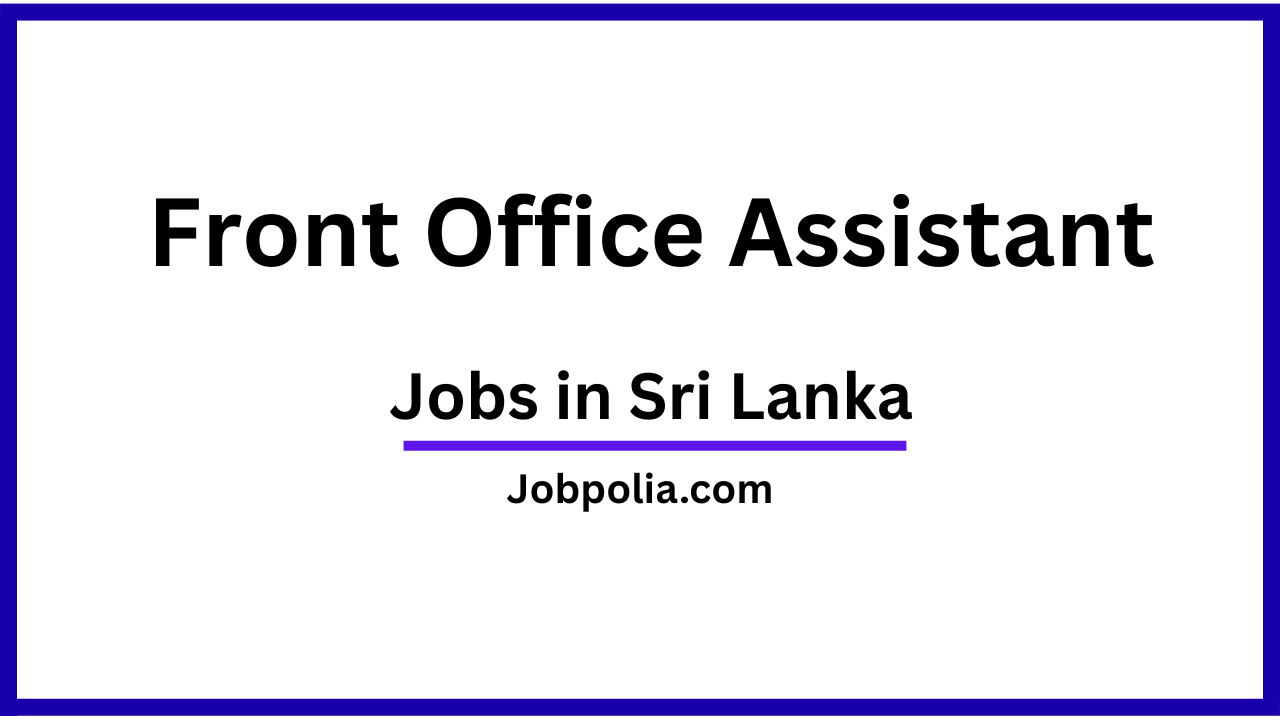 Front Office Assistant