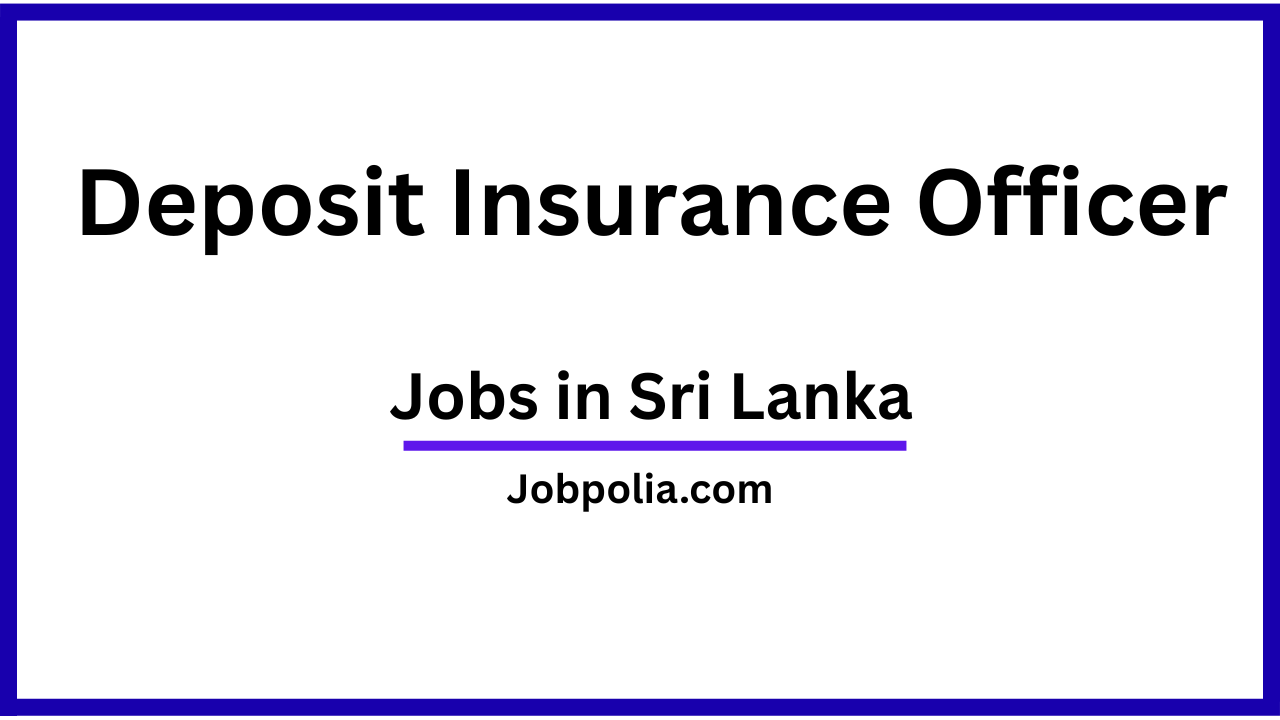 Deposit Insurance Officer